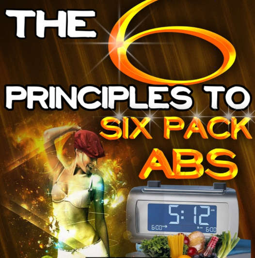 6 principles to Six To Six Pack ABS