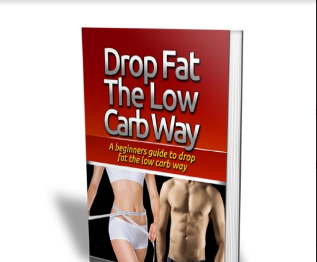 Drop Fat The Low Carb Way